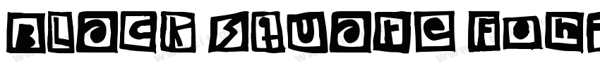 Black square Font字体转换